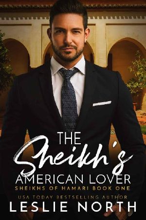 [Sheikhs of Hamari 01] • The Sheikh’s American Lover